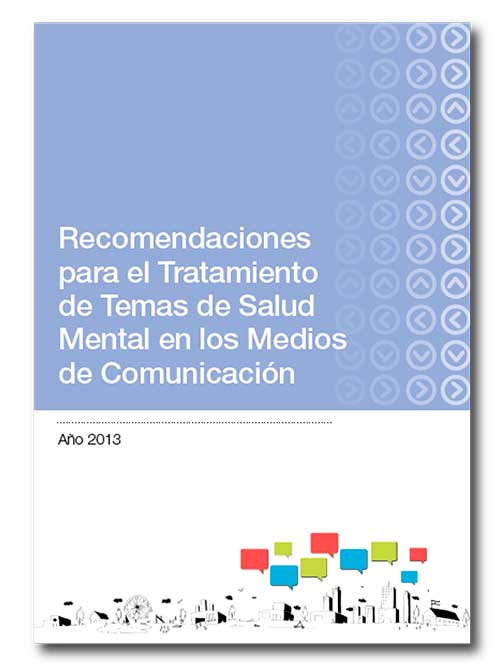 Guia para el tratamiento mediático responsable de la salud mental